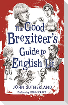The Good Brexiteers Guide to English Lit