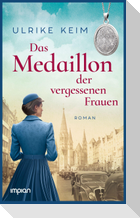 Das Medaillon der vergessenen Frauen