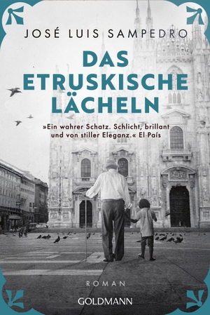 Sampedro, José Luis. Das etruskische Lächeln - Roman. Goldmann TB, 2026.