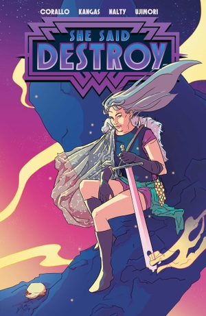 Corallo, Joe. She Said Destroy. Vault Comics, 2019.