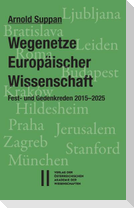 Wegenetze Europäischer Wissenschaft