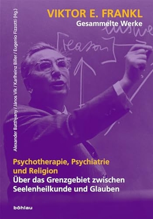 Batthyany, Alexander / Karlheinz Biller et al (Hrsg.). Psychotherapie, Psychiatrie und Religion - Über das Grenzgebiet zwischen Seelenheilkunde und Glauben. Boehlau Verlag, 2018.