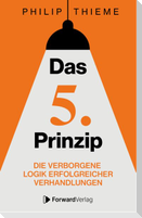 Das 5. Prinzip