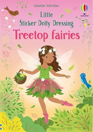 Watt, Fiona. Little Sticker Dolly Dressing Treetop Fairies. Usborne Books, 2026.