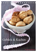 Gebäck und Kuchen Küchenplaner (Tischkalender 2024 DIN A5 hoch), CALVENDO Monatskalender
