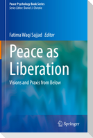 Peace as Liberation
