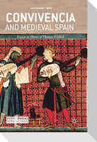 Convivencia and Medieval Spain