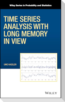 Time Series Analysis with Long Memory in View
