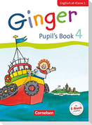 Ginger - Early Start Edition 4. Schuljahr - Pupil's Book