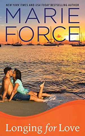 Force, Marie. Longing for Love - Gansett Island Series, Book 7. HTJB, Inc., 2016.
