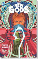 The New Gods Vol. 2: Edge of Darkness