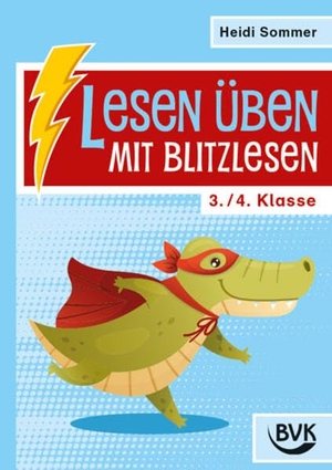Sommer, Heidi. Lesen üben mit Blitzlesen 3./4. Klasse. Buch Verlag Kempen, 2026.