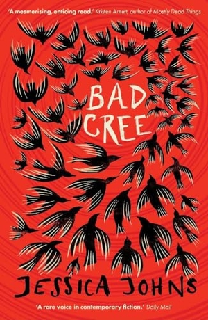 Johns, Jessica. Bad Cree. Scribe UK, 2024.
