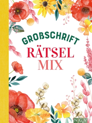 Großschrift Rätselmix - Schön gestaltet und superknifflig. Rätselbuch für Erwachsene | Geschenkidee. Naumann & Göbel Verlagsg., 2023.