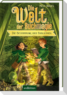 Die Welt der Buchmagie - Die Bestimmung der Bibliothek (Die Welt der Buchmagie 1)