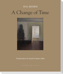 A Change of Time