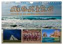 Mexiko - verliebt in ein atemberaubendes Land (Wandkalender 2024 DIN A4 quer), CALVENDO Monatskalender