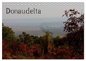 Donaudelta (Tischkalender 2024 DIN A5 quer), CALVENDO Monatskalender