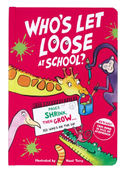 Who's Let Loose? At School