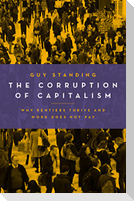 The Corruption of Capitalism