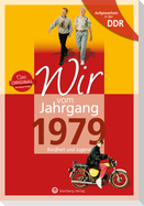 Aufgewachsen in der DDR - Wir vom Jahrgang 1979 - Kindheit und Jugend