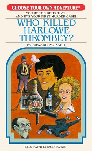 Packard, Edward. Who Killed Harlowe Thrombey?. Chooseco LLC, 2026.