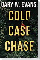 Cold Case Chase