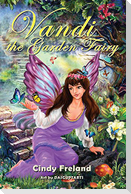 Vandi the Garden Fairy