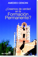 ¿Creemos de verdad en la formación permanente?