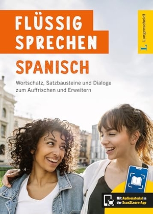 Langenscheidt Flüssig sprechen Spanisch - Spanisch - Deutsch / Deutsch - Spanisch mit Audiomaterial in der Scan2Learn-App. Langenscheidt bei PONS, 2025.