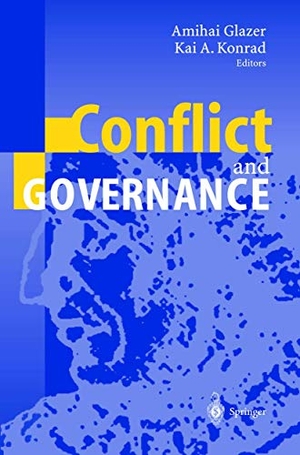 Konrad, Kai A. / Amihai Glazer (Hrsg.). Conflict and Governance. Springer Berlin Heidelberg, 2003.