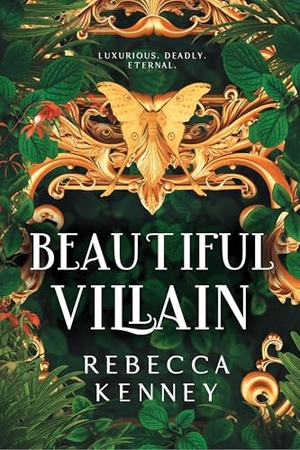 Kenney, Rebecca. Beautiful Villain. Sourcebooks, 2024.