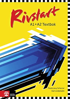Rivstart A1/A2, 2nd ed - Schwedisch. Kursbuch mit Audios. Klett Sprachen GmbH, 2014.