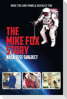The Mike Fox Story
