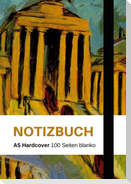 Notizbuch A5 - schön gestaltet mit Leseband - Hardcover blanko - 100 Seiten 90g/m² - Ernst Ludwig Kirchner "Brandenburger Tor" Berlin - FSC Papier