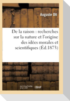 De la raison