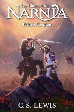 Lewis, C. S.. Prince Caspian. HarperCollins Publishers, 2025.