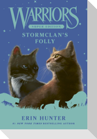 Warriors Super Edition: StormClan's Folly