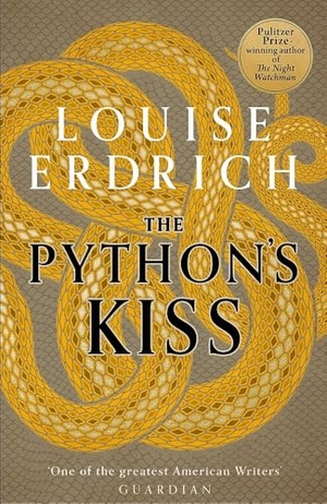 Erdrich, Louise. Python's Kiss - Stories. Little, Brown Book Group, 2026.