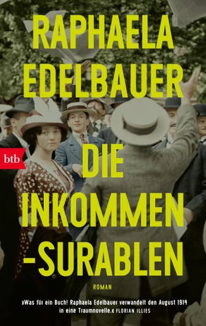 Edelbauer, Raphaela. Die Inkommensurablen - Roman. btb Taschenbuch, 2024.