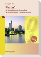Wirtschaft für das kaufmännische Berufskolleg 2 / Wirtschaftsassistentin / Wirtschaftsassistent  (Baden-Württemberg)