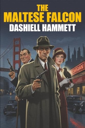 Hammett, Dashiell. The Maltese Falcon. Wildside Press, 2026.