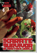 Karate Survivor in Another World (Manga) Vol. 4