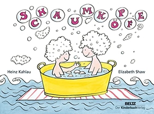Kahlau, Heinz. Schaumköpfe. Beltz Verlagsgruppe, 2016.