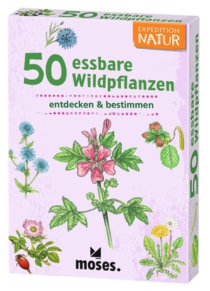 Kessel, Carola von. Expedition Natur 50 essbare Wildpflanzen - entdecken & bestimmen. moses. Verlag GmbH, 2025.