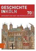 Geschichte in Köln 70 (2023)