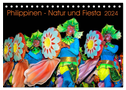 Philippinen - Natur und Fiesta (Tischkalender 2024 DIN A5 quer), CALVENDO Monatskalender