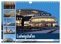 Ludwigshafen - Lebenswerte Stadt am Rhein (Wandkalender 2024 DIN A4 quer), CALVENDO Monatskalender