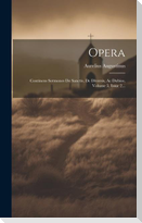 Opera: Continens Sermones De Sanctis, De Diversis, Ac Dubios, Volume 5, Issue 2...