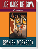 Los ojos de Goya Spanish Workbook